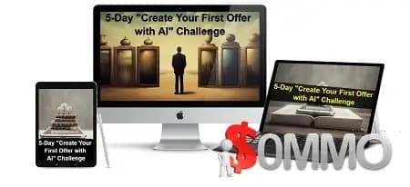 [Groupement d’achat]  5-Day Create Your First Offer with AI Challenge + OTOs offre limitée