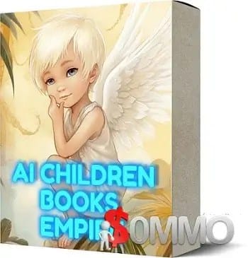 [Groupement d’achat]  AI Children Books Empire + OTOs livraison instantanée